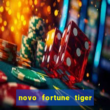 novo fortune tiger 2 demo